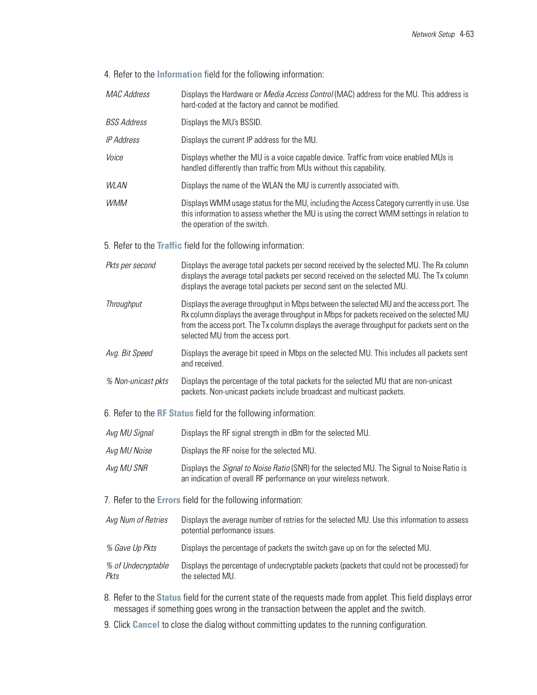 Motorola WS5100 Refer to the Traffic field for the following information, Hard-coded at the factory and cannot be modified 