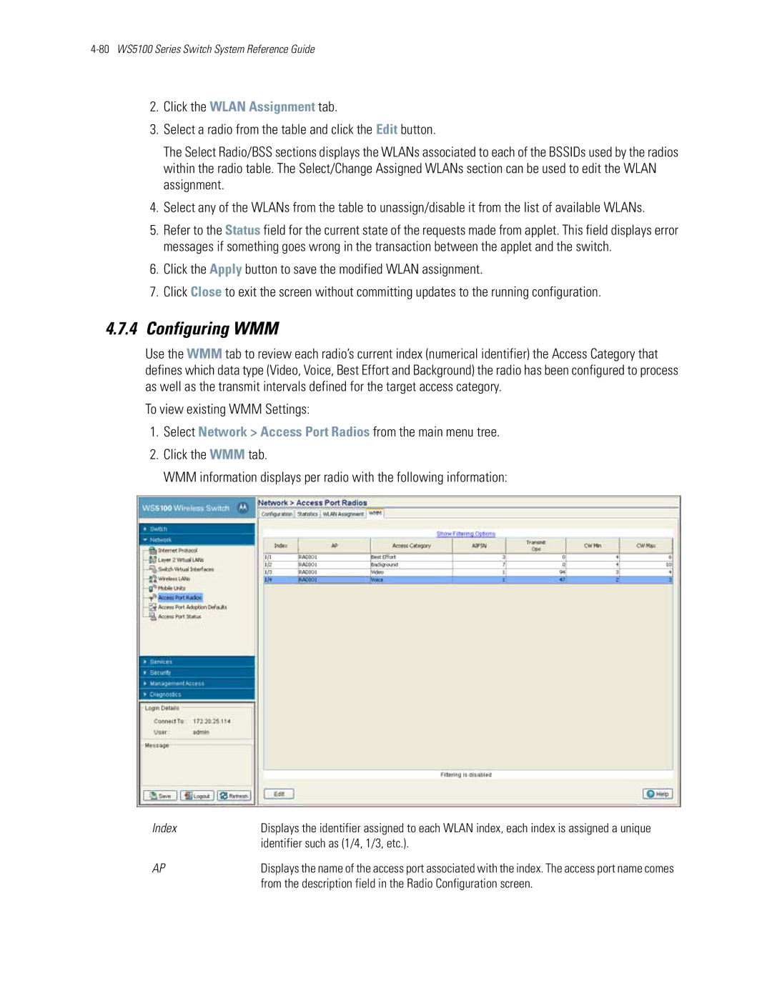 Motorola WS5100 manual Identifier such as 1/4, 1/3, etc, From the description field in the Radio Configuration screen 