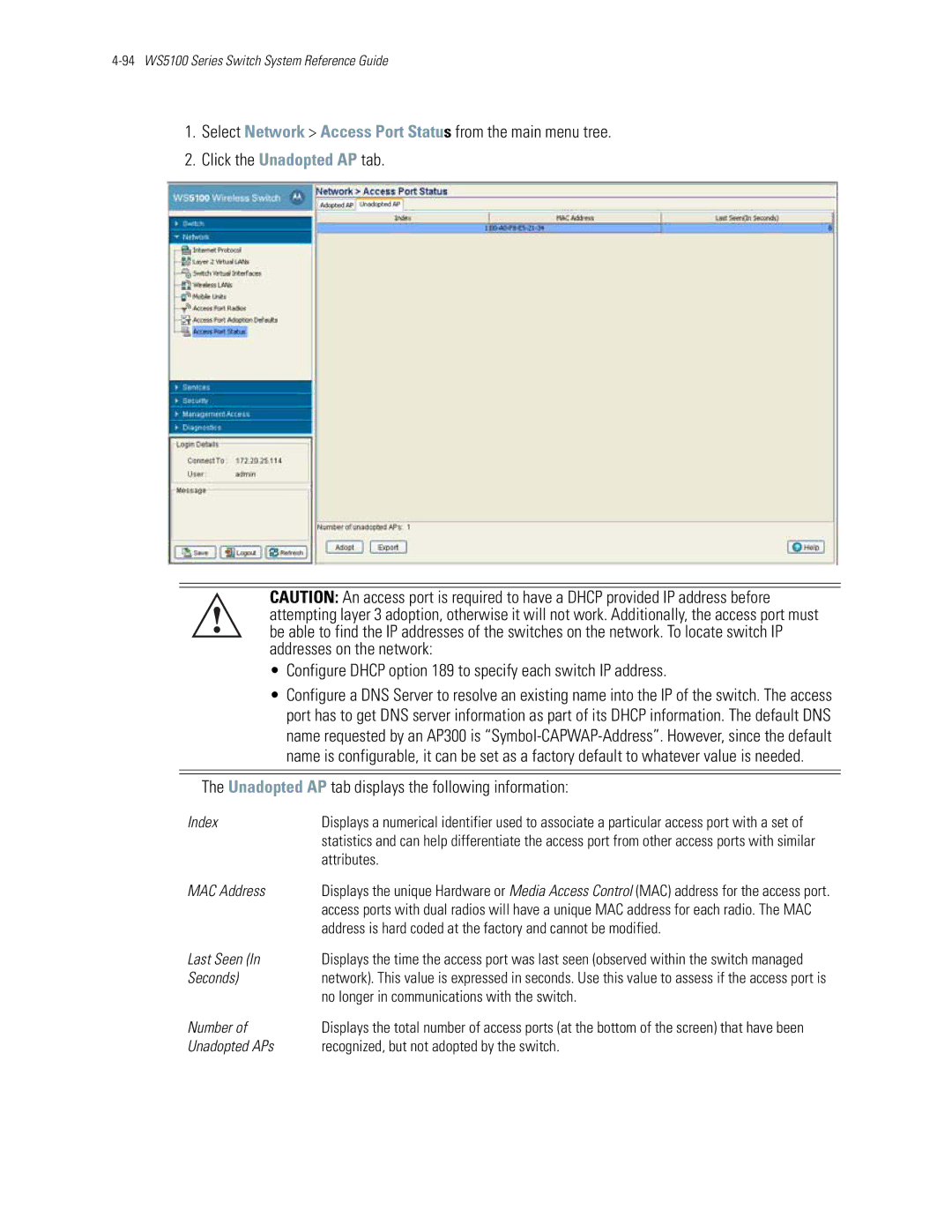 Motorola WS5100 manual Unadopted AP tab displays the following information 