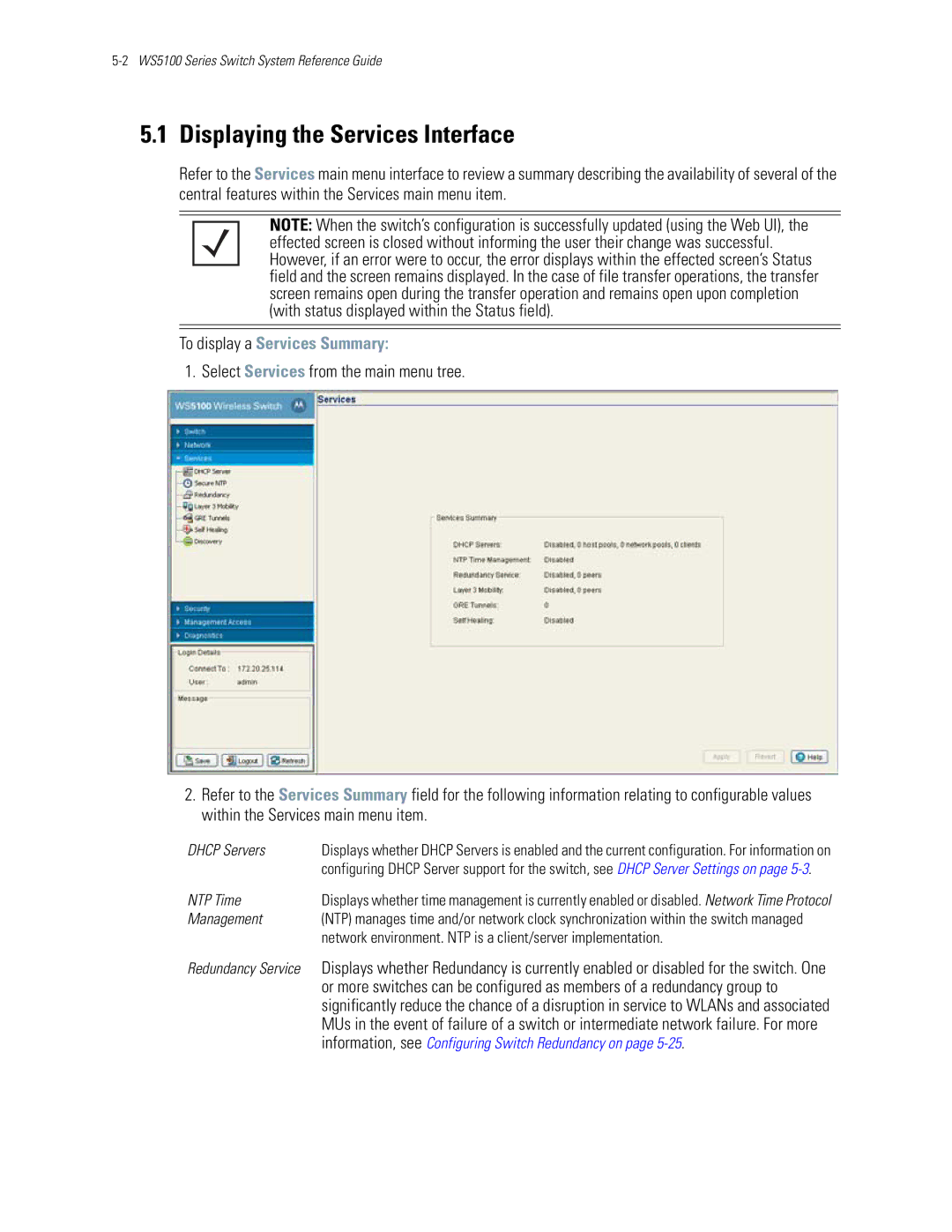 Motorola WS5100 manual Displaying the Services Interface, To display a Services Summary, Dhcp Servers, NTP Time 