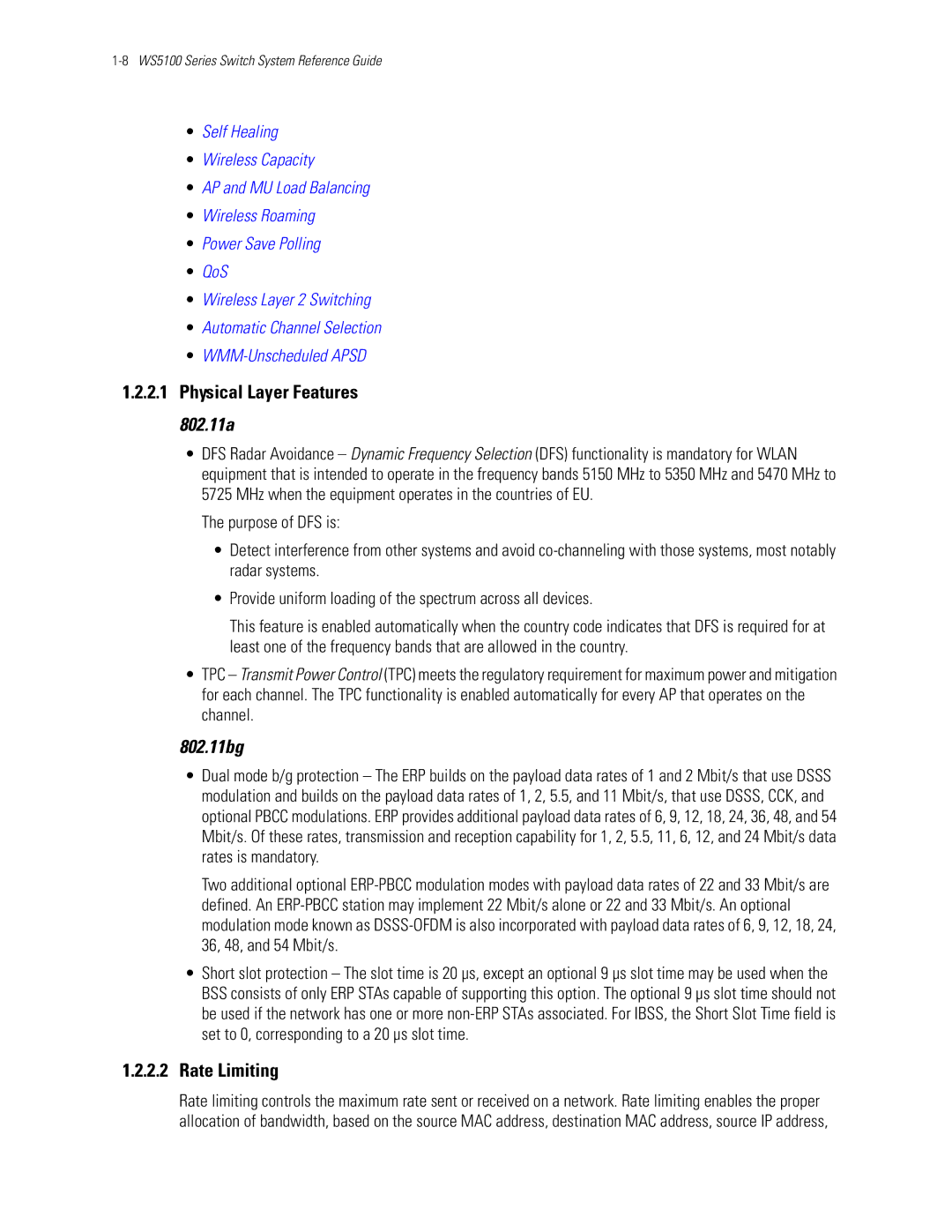 Motorola WS5100 manual Physical Layer Features 802.11a, 802.11bg, Rate Limiting 