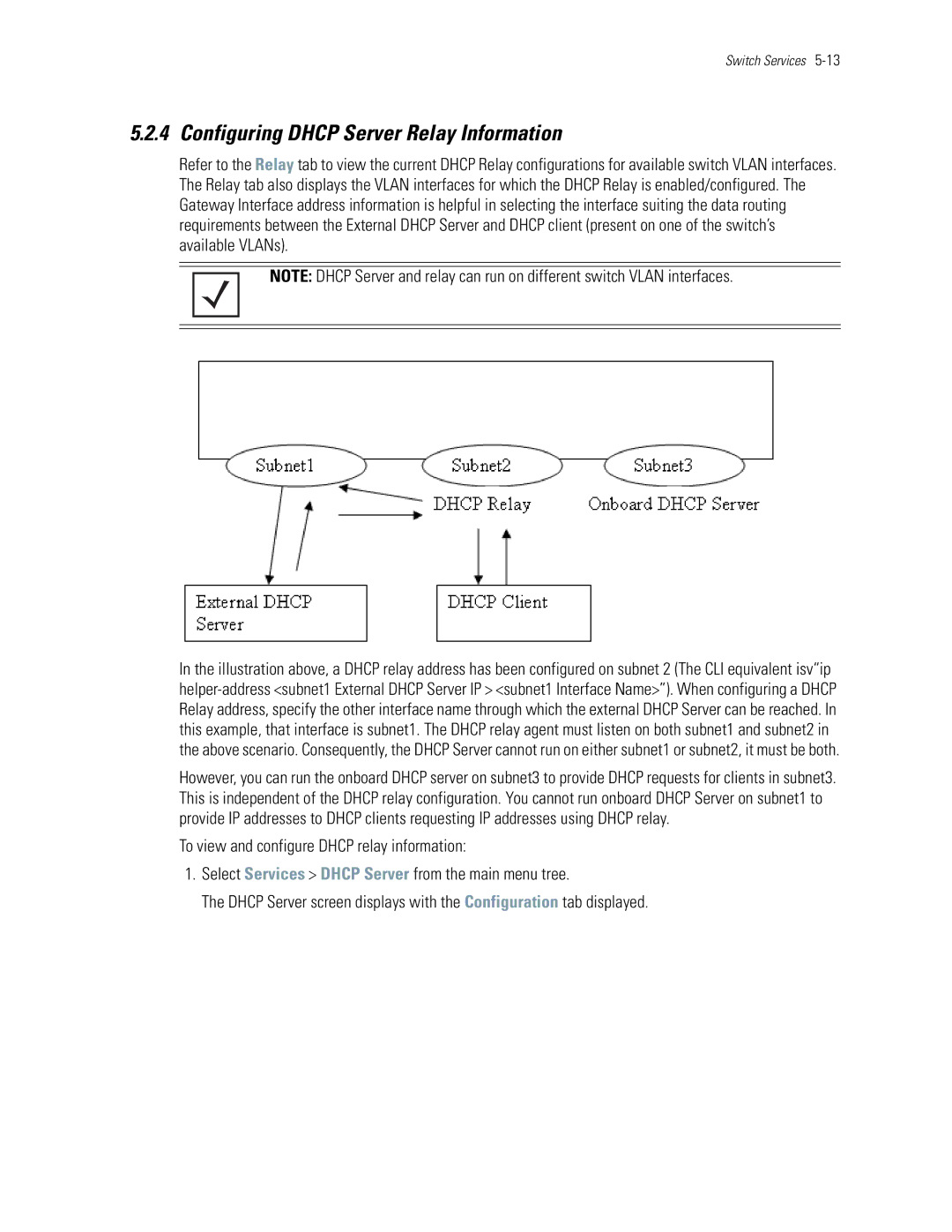 Motorola WS5100 manual Configuring Dhcp Server Relay Information 