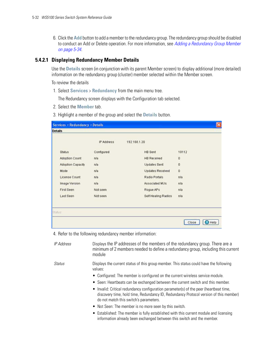 Motorola WS5100 manual Displaying Redundancy Member Details, Module 