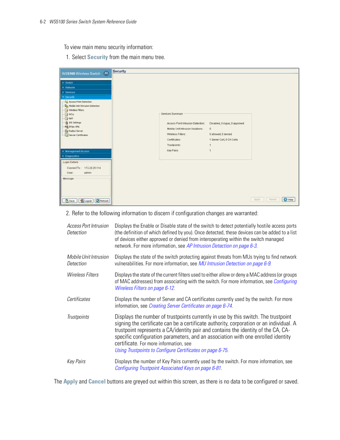 Motorola WS5100 Detection, Wireless Filters, Certificates, Trustpoints, Certificate. For more information, see, Key Pairs 