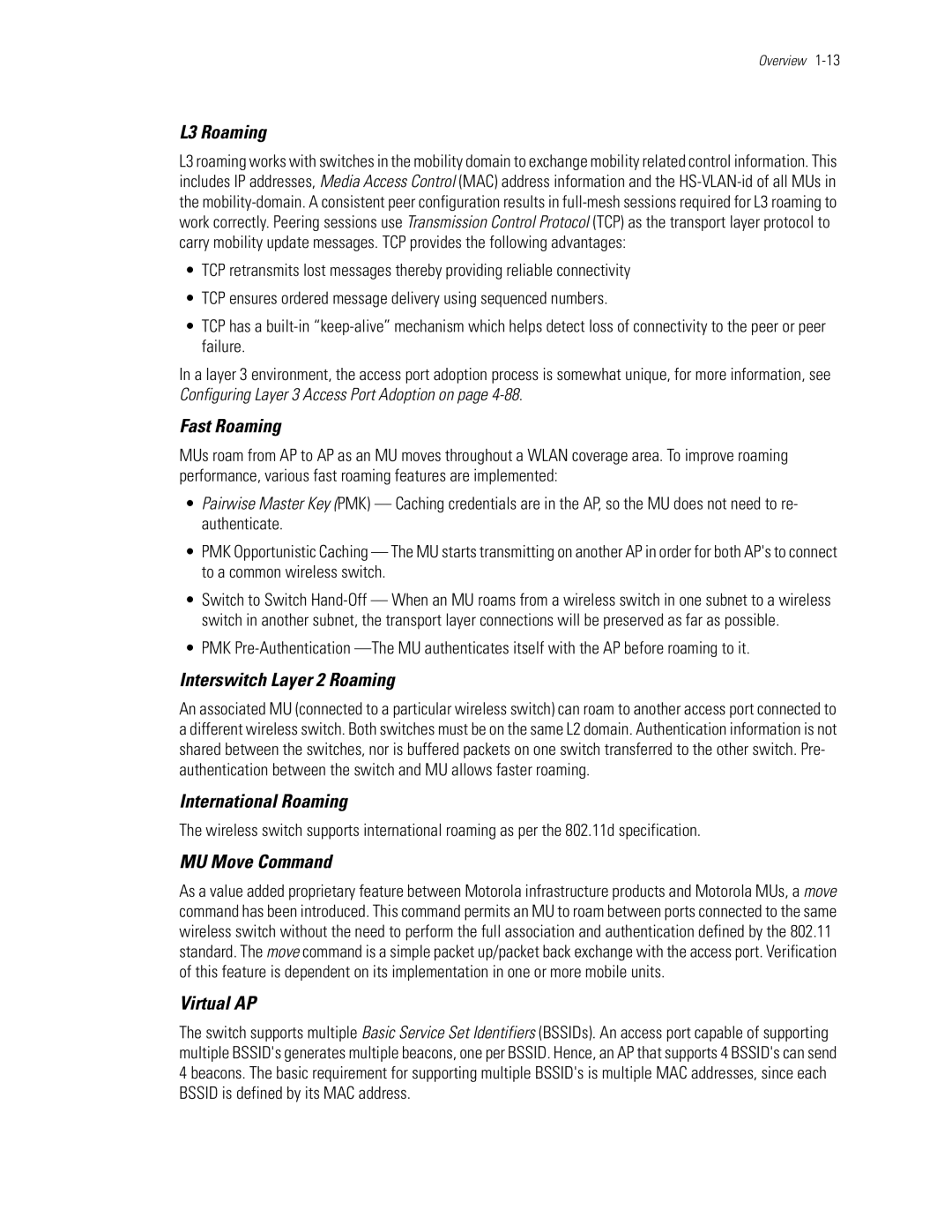 Motorola WS5100 L3 Roaming, Fast Roaming, Interswitch Layer 2 Roaming, International Roaming, MU Move Command, Virtual AP 