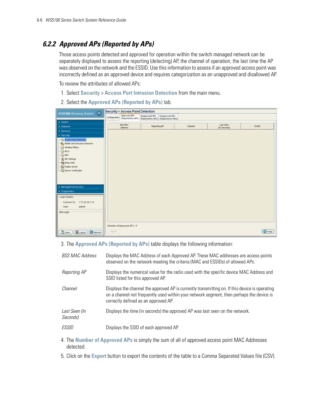 Motorola WS5100 manual Approved APs Reported by APs, To review the attributes of allowed APs 