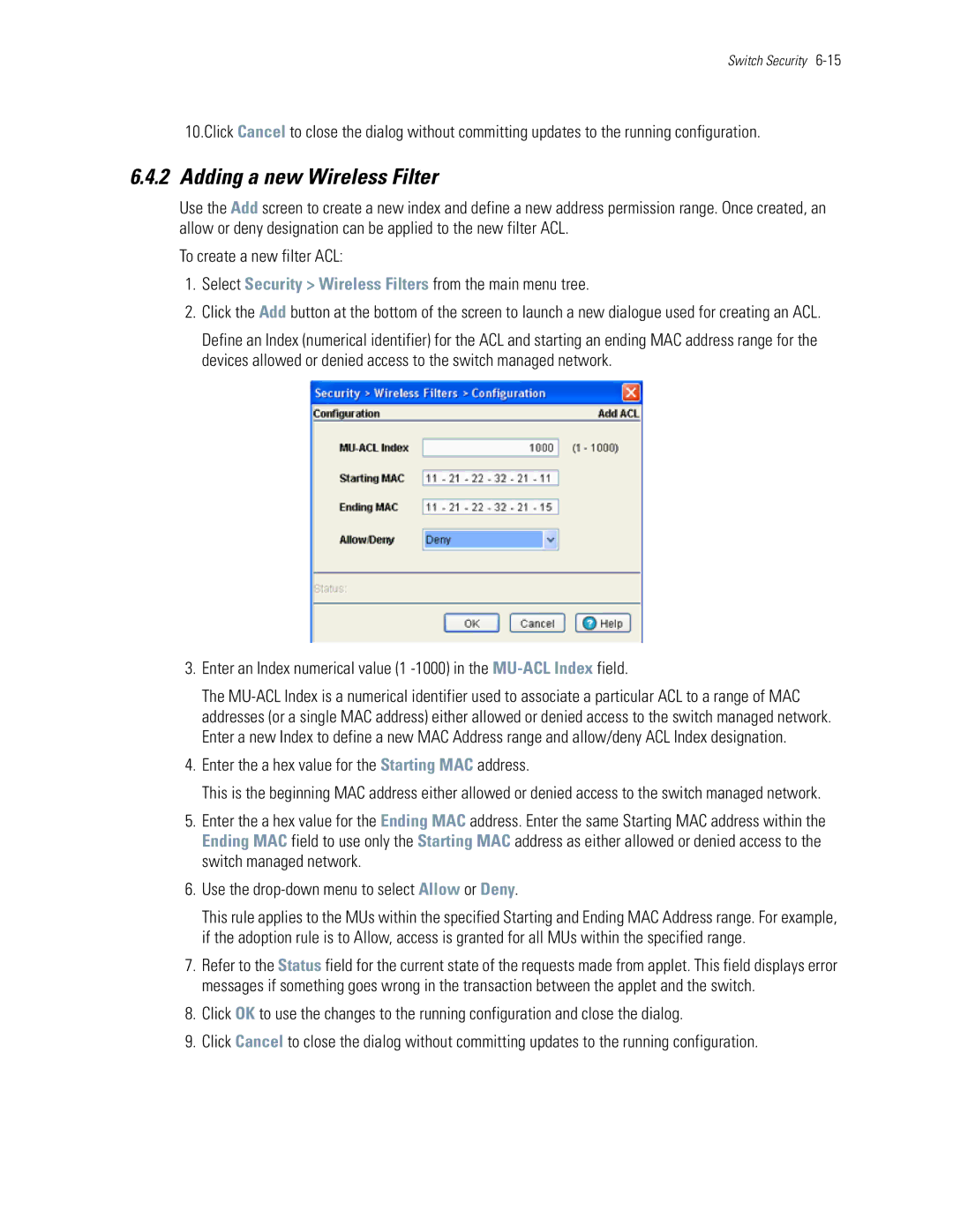 Motorola WS5100 manual Adding a new Wireless Filter, Enter the a hex value for the Starting MAC address 