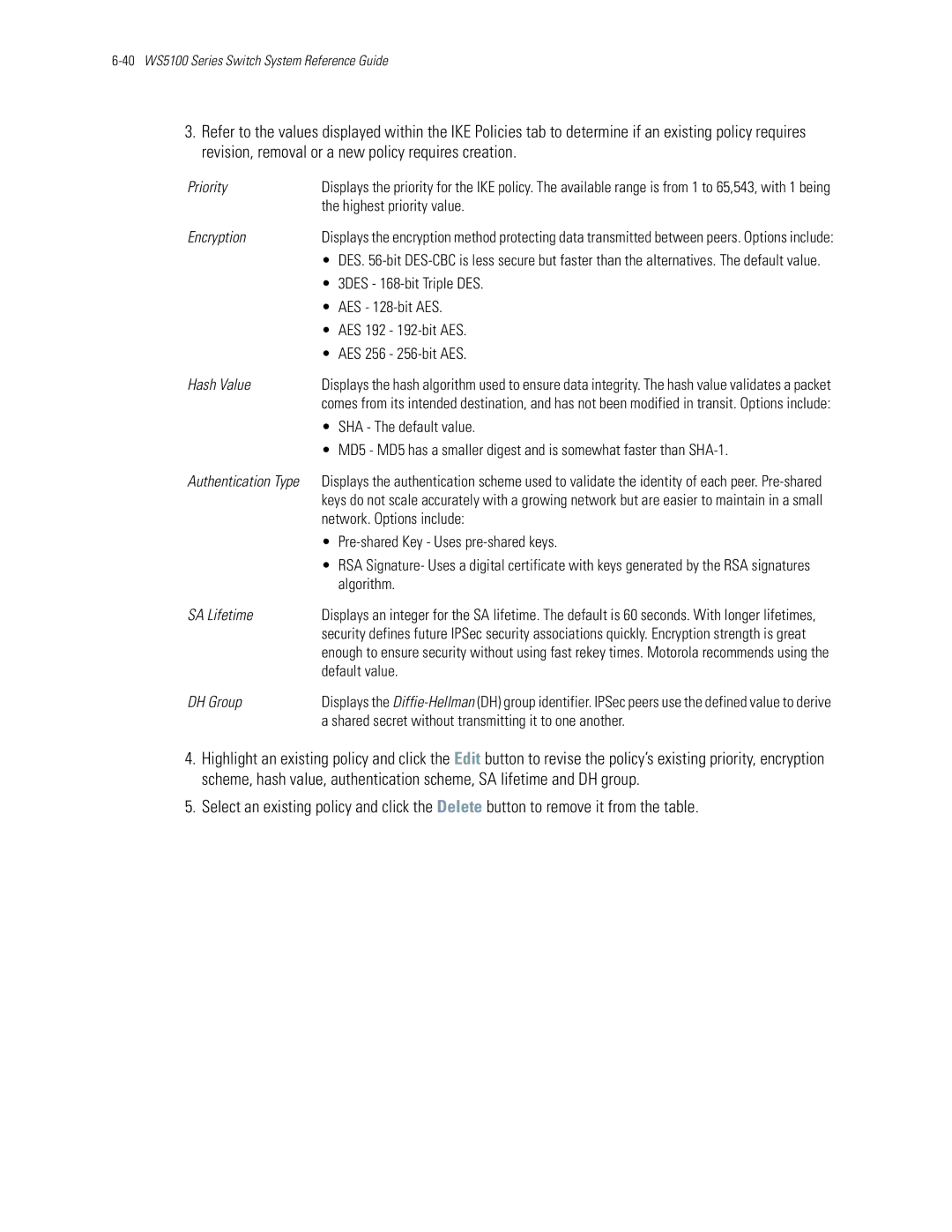 Motorola WS5100 Priority, Highest priority value, 3DES 168-bit Triple DES, AES 128-bit AES, AES 192 192-bit AES, Algorithm 