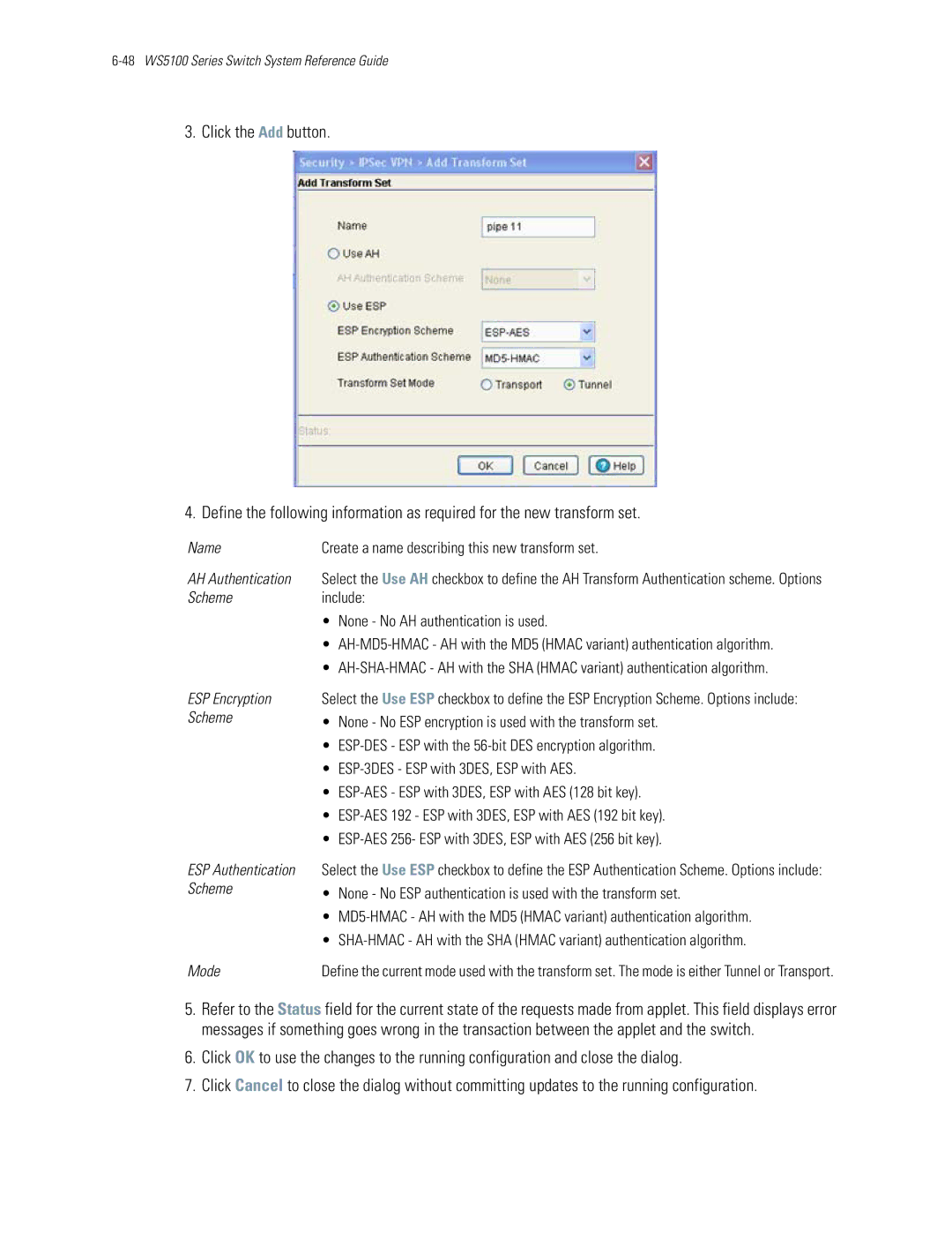 Motorola WS5100 manual Scheme Include None No AH authentication is used 