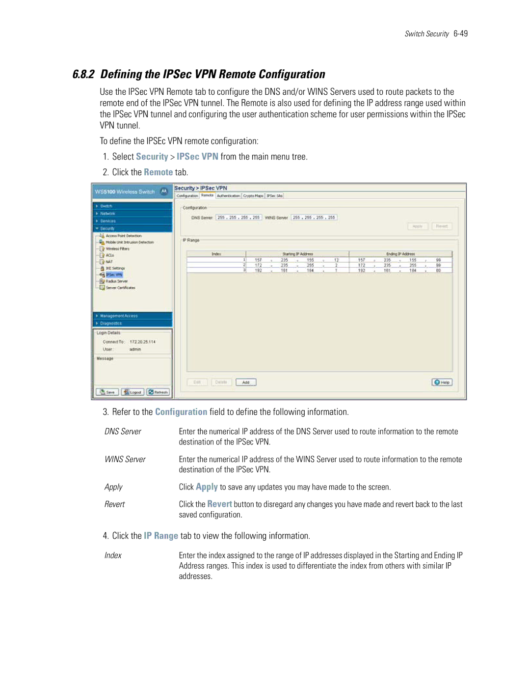 Motorola WS5100 Defining the IPSec VPN Remote Configuration, Click the IP Range tab to view the following information 