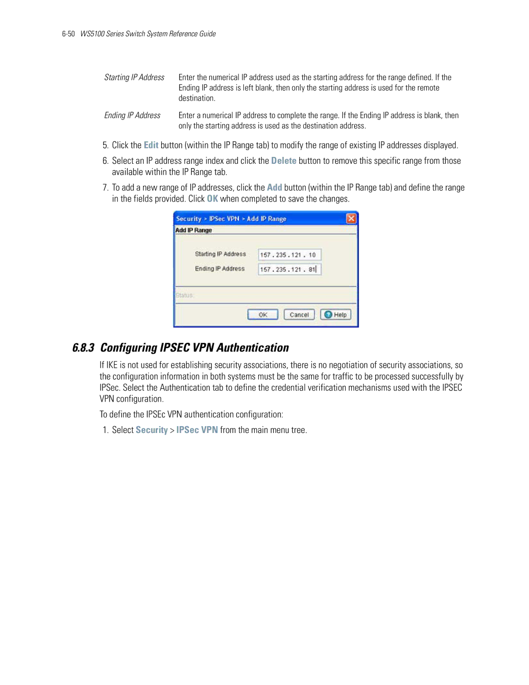 Motorola WS5100 manual Configuring Ipsec VPN Authentication 