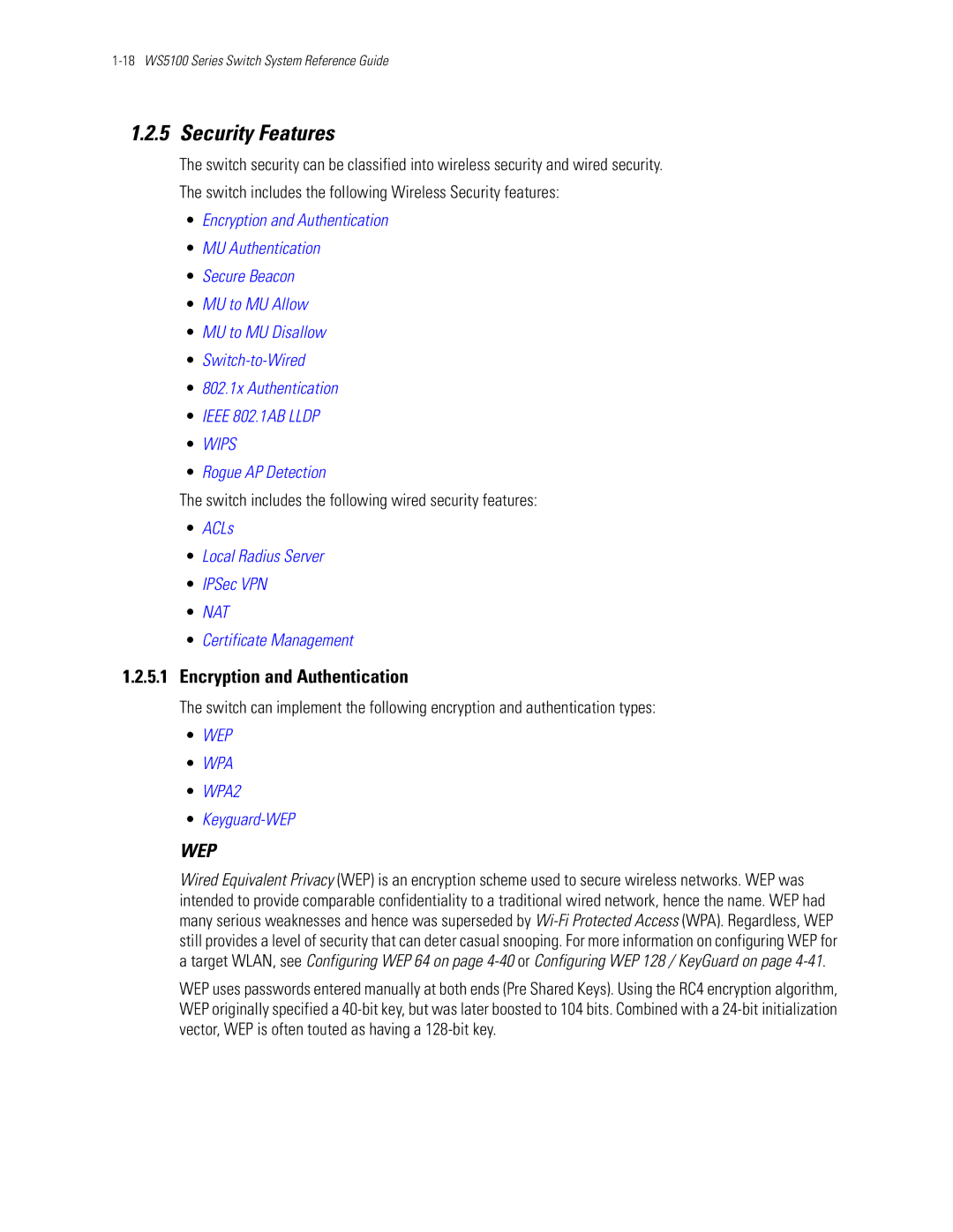 Motorola WS5100 Security Features, Encryption and Authentication, Switch includes the following wired security features 