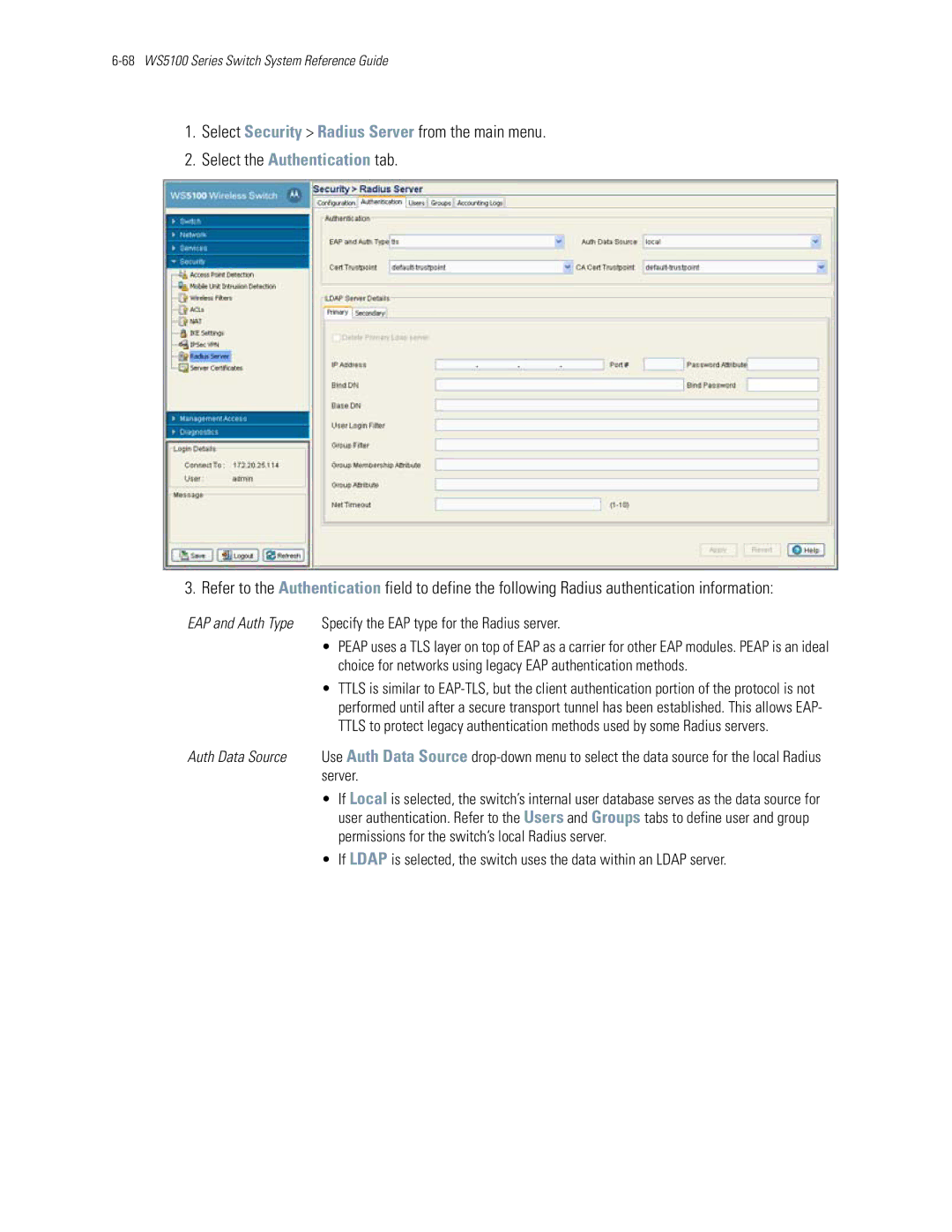 Motorola WS5100 manual EAP and Auth Type Specify the EAP type for the Radius server 