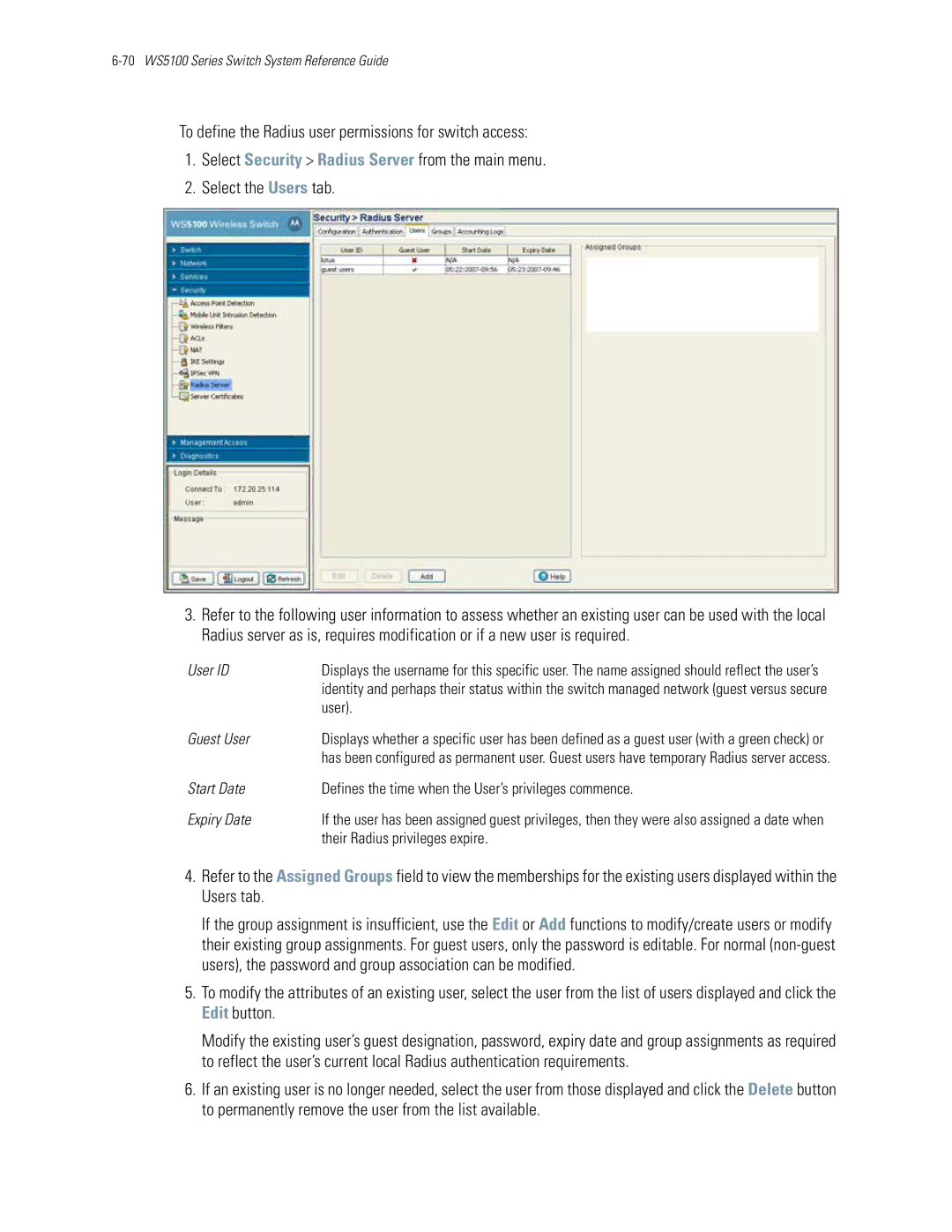 Motorola WS5100 manual Guest User, Their Radius privileges expire 