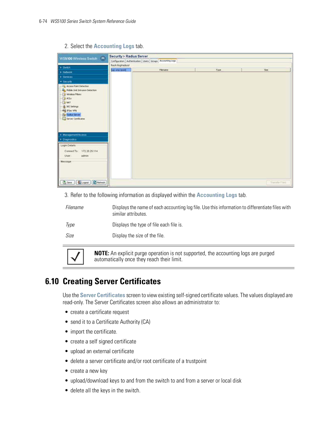 Motorola WS5100 Creating Server Certificates, Select the Accounting Logs tab, Automatically once they reach their limit 