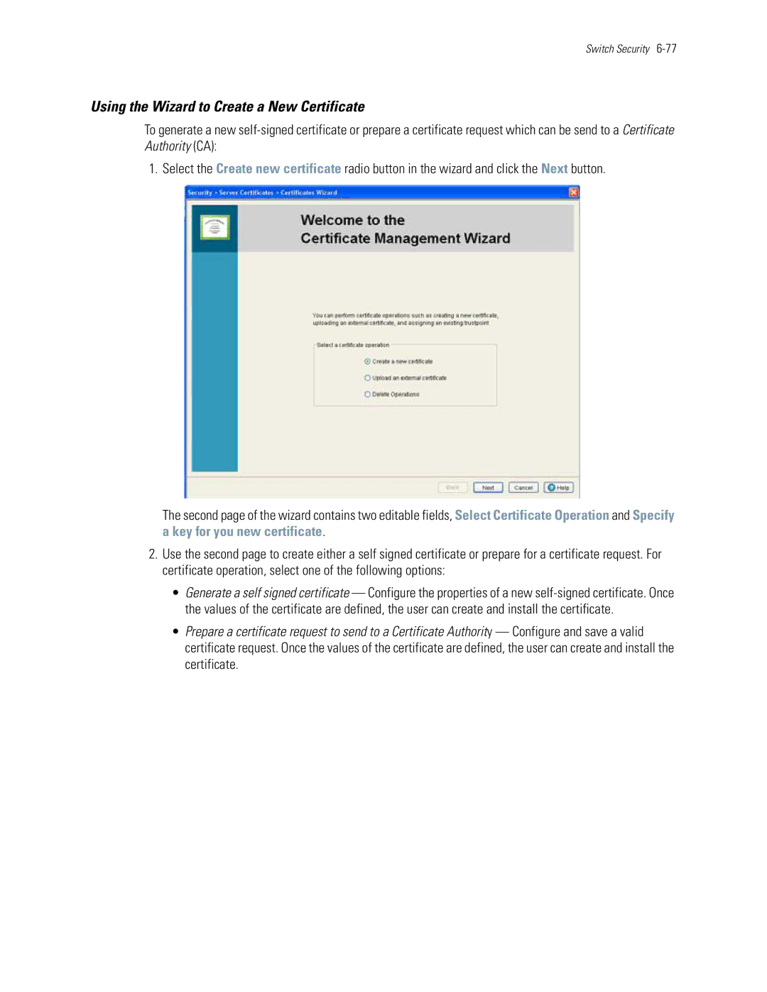 Motorola WS5100 manual Using the Wizard to Create a New Certificate, Key for you new certificate 