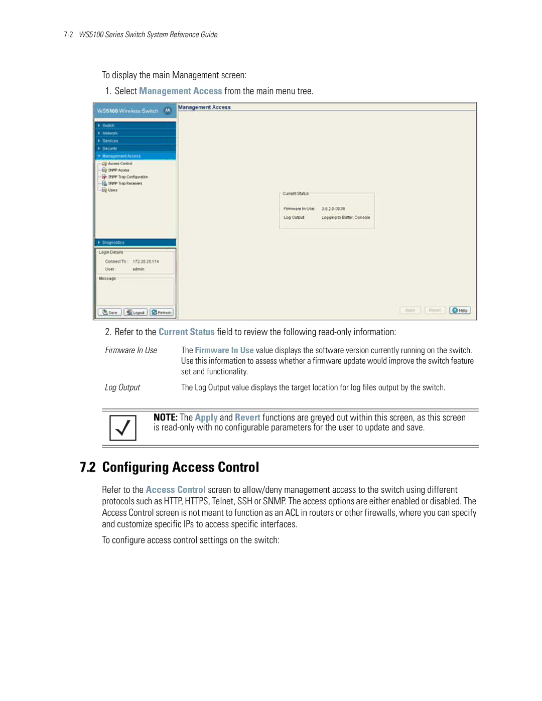 Motorola WS5100 manual Configuring Access Control, To configure access control settings on the switch, Log Output 