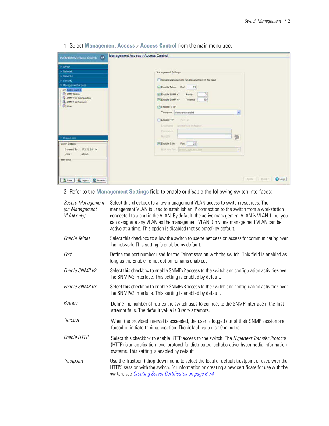 Motorola WS5100 On Management, Vlan only, Enable Telnet, Network. This setting is enabled by default, Enable Snmp Retries 