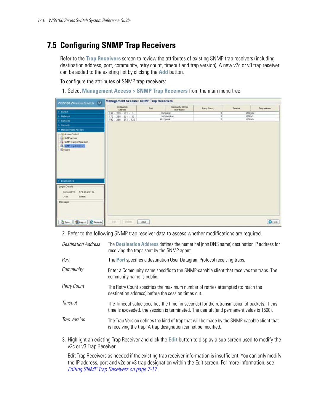 Motorola WS5100 manual Configuring Snmp Trap Receivers, To configure the attributes of Snmp trap receivers 