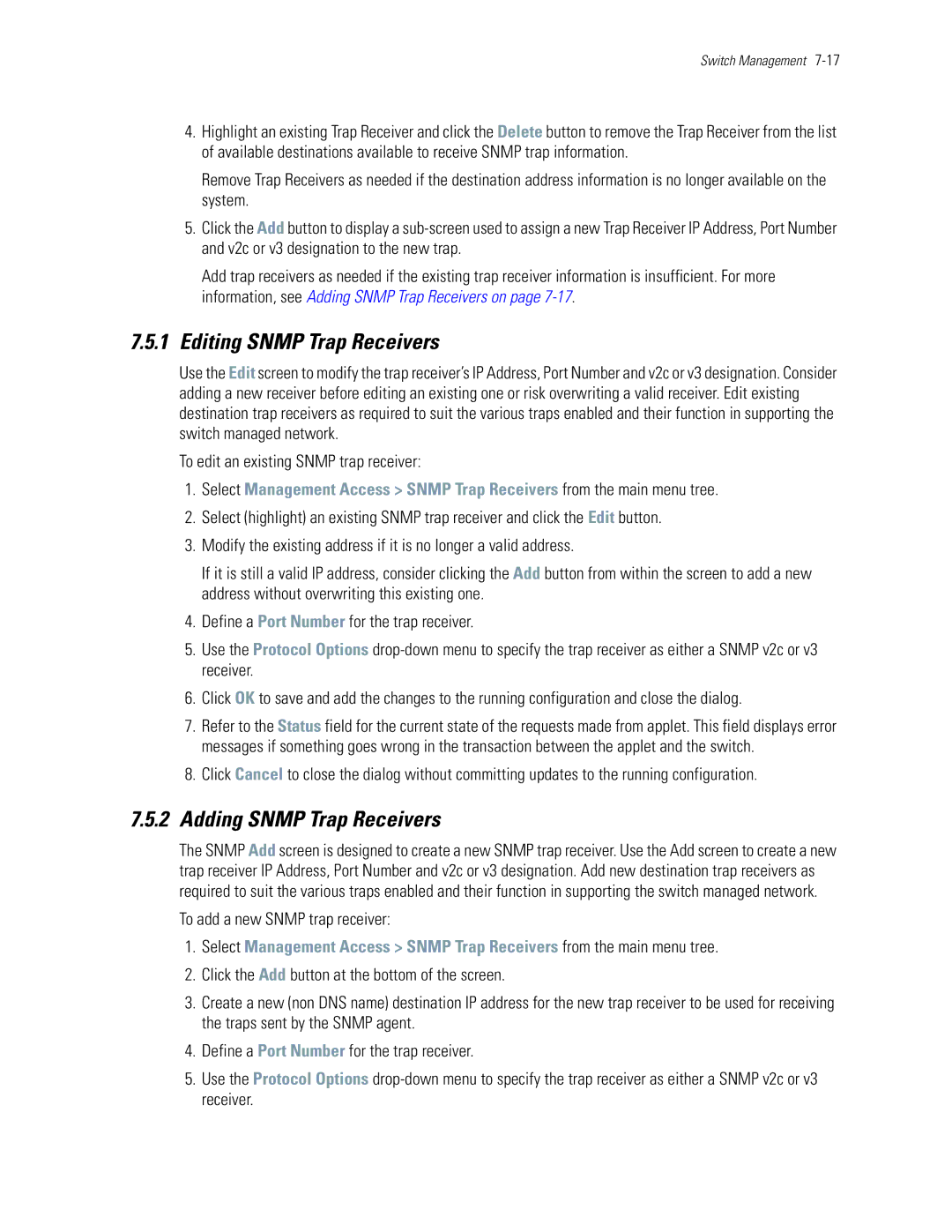 Motorola WS5100 manual Editing Snmp Trap Receivers, Adding Snmp Trap Receivers, To add a new Snmp trap receiver 