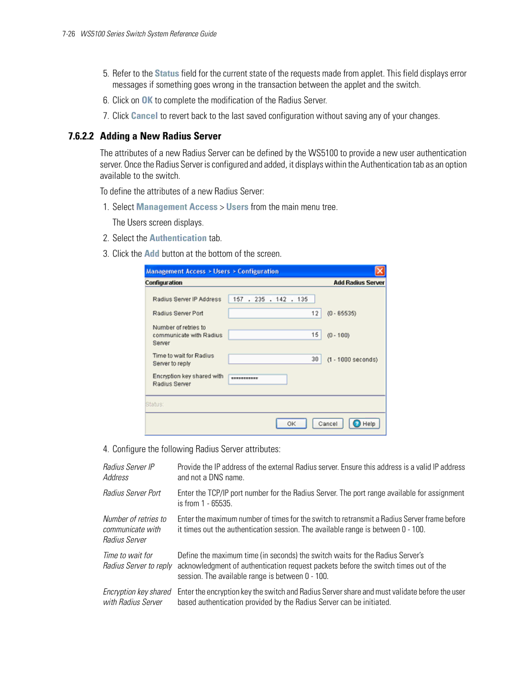 Motorola WS5100 manual Adding a New Radius Server, Address Not a DNS name Radius Server Port, Is from 1 