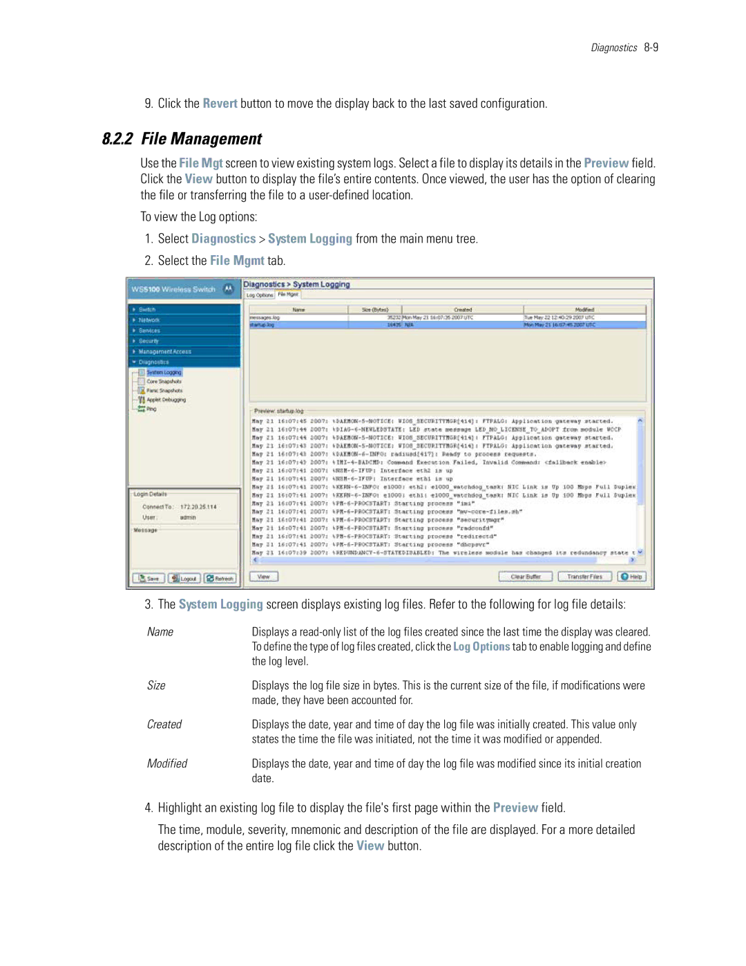 Motorola WS5100 manual File Management, Log level, Made, they have been accounted for, Date 