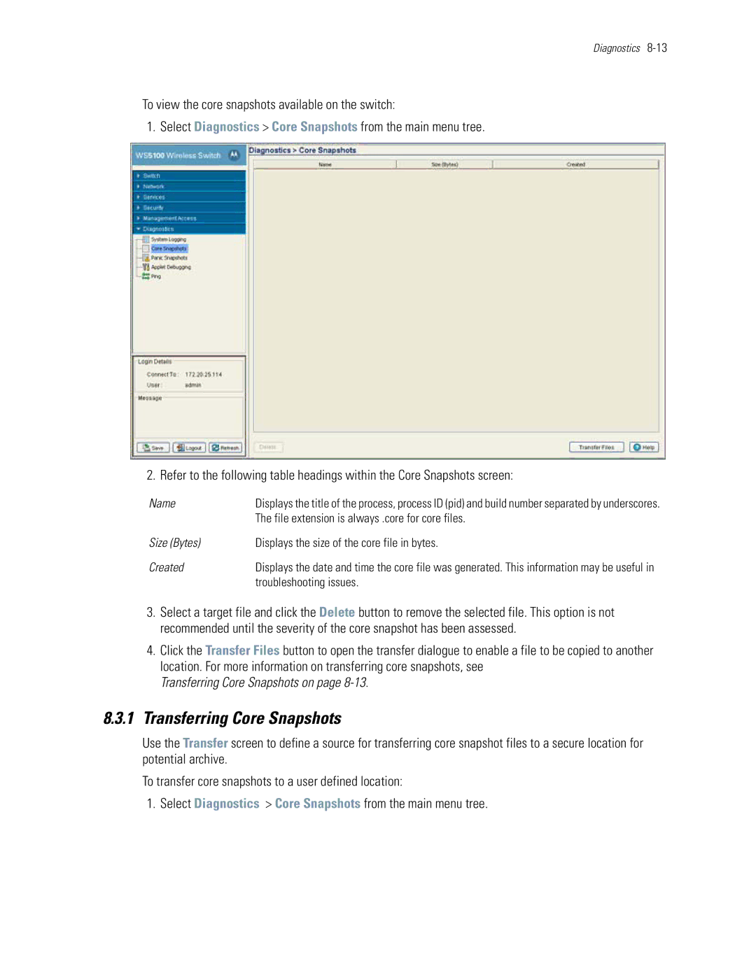 Motorola WS5100 manual Transferring Core Snapshots, File extension is always .core for core files, Troubleshooting issues 