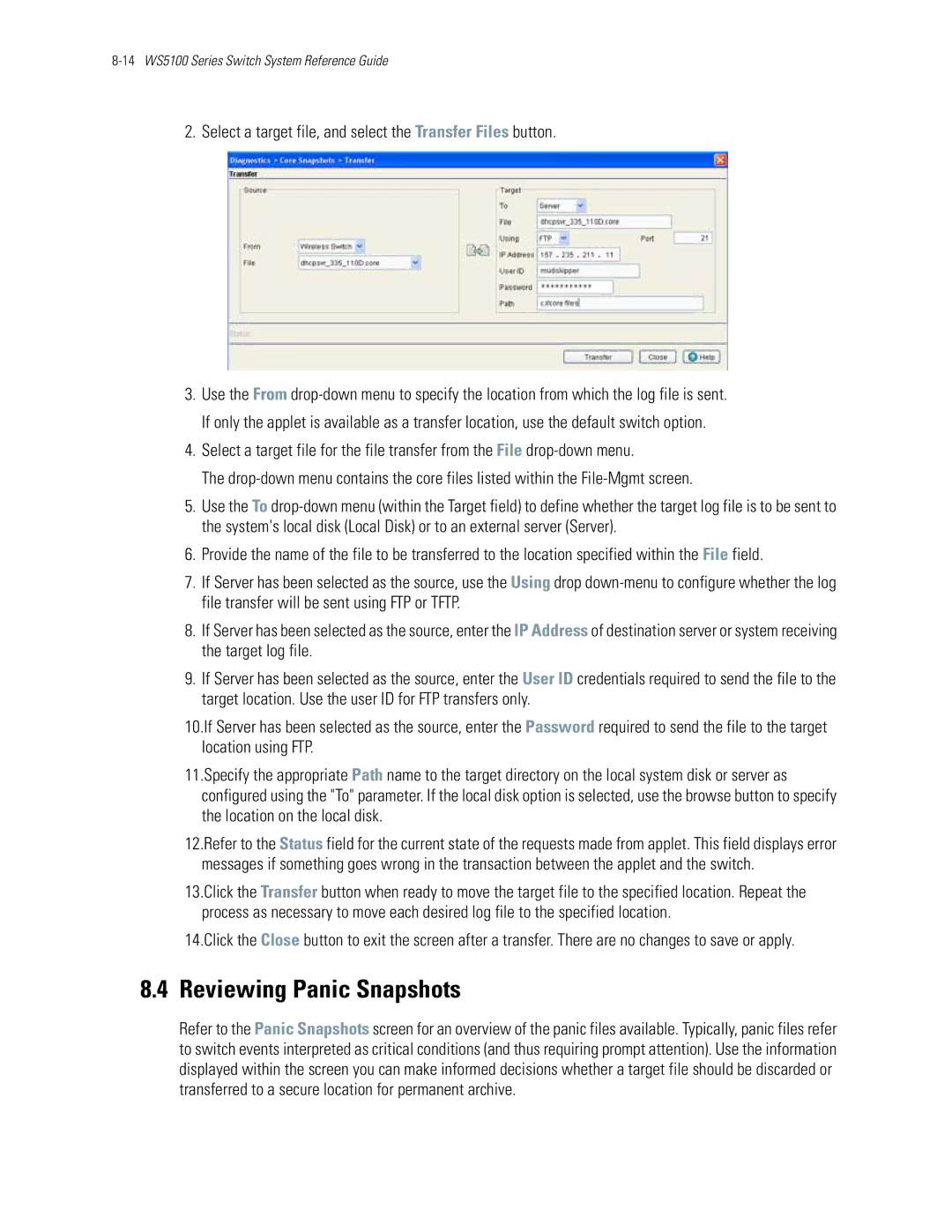 Motorola WS5100 manual Reviewing Panic Snapshots, Select a target file, and select the Transfer Files button 