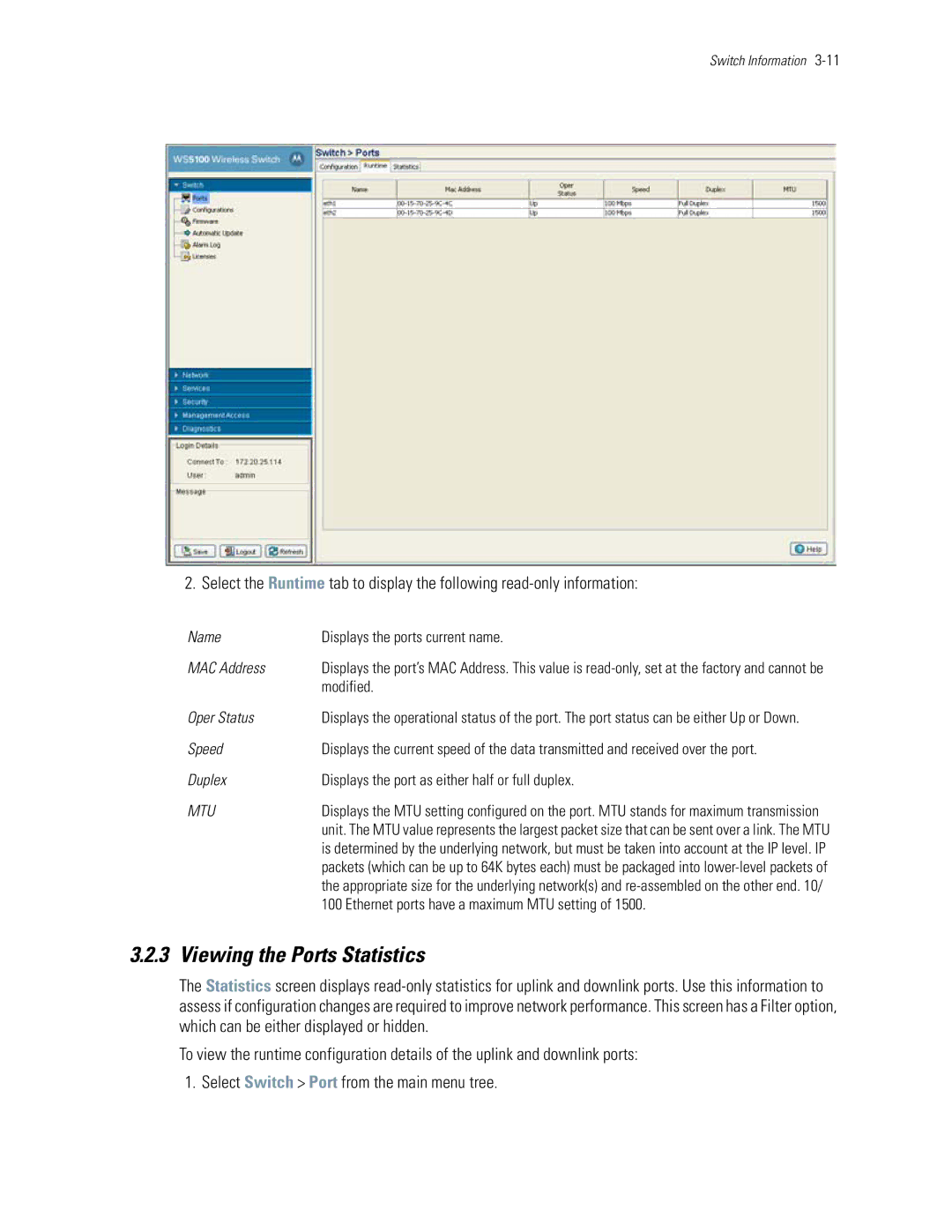 Motorola WS5100 manual Viewing the Ports Statistics, Name Displays the ports current name MAC Address, Oper Status 