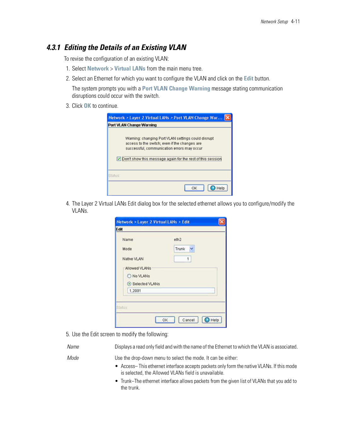 Motorola WS5100 manual Editing the Details of an Existing Vlan, Is selected, the Allowed VLANs field is unavailable 