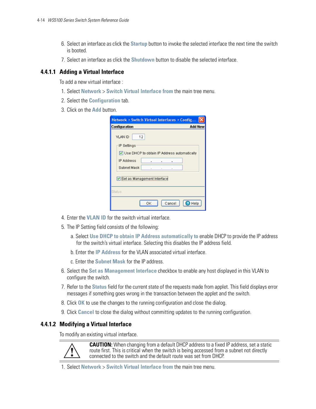 Motorola WS5100 manual Adding a Virtual Interface, Modifying a Virtual Interface, To add a new virtual interface 