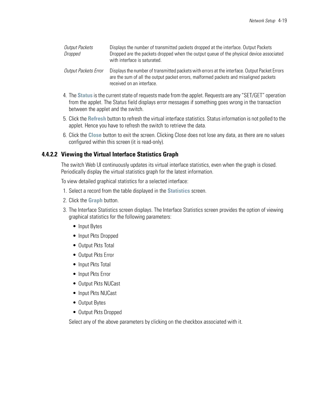 Motorola WS5100 manual Viewing the Virtual Interface Statistics Graph, Output Packets 