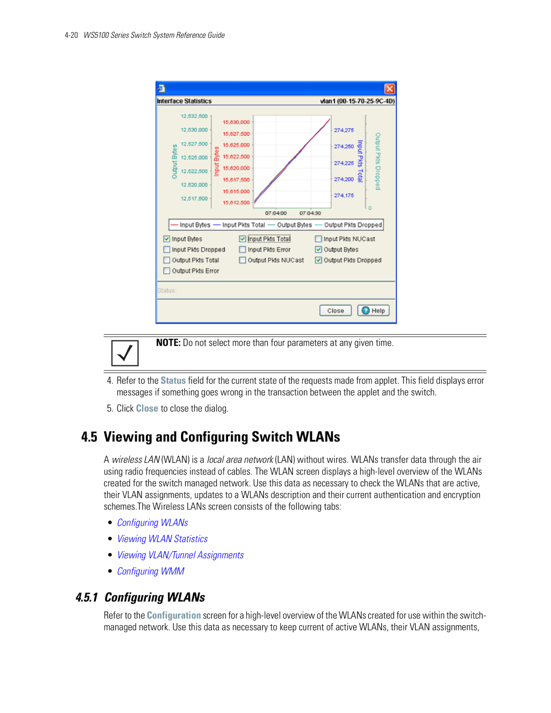 Motorola WS5100 manual Viewing and Configuring Switch WLANs, Configuring WLANs, Click Close to close the dialog 