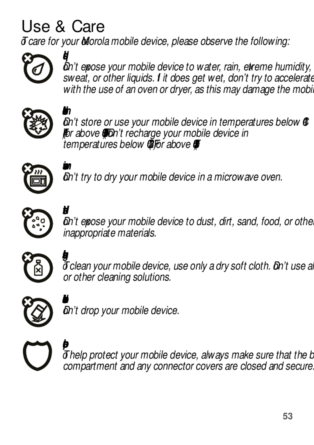 Motorola WX345 manual Use & Care, Don’t drop your mobile device 