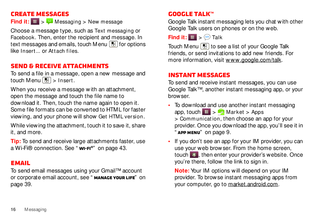 Motorola WX435 manual Create messages, Send & receive attachments, Google Talk, Instant messages, Find it Talk 