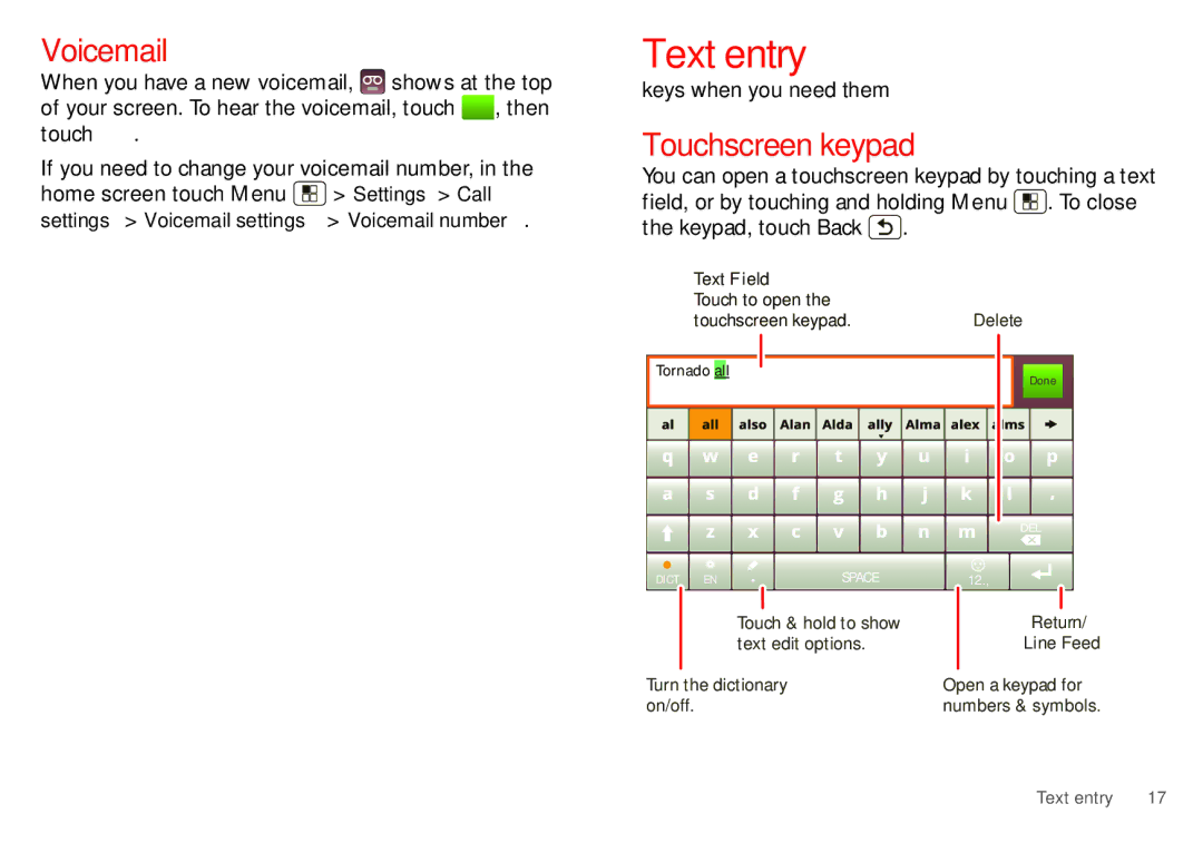 Motorola WX435 manual Text entry, Voicemail, Touchscreen keypad 