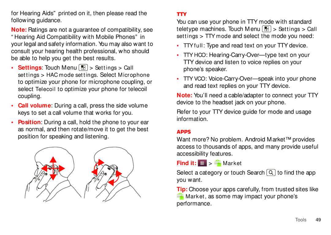 Motorola WX435 manual Apps, You can use your phone in TTY mode with standard 