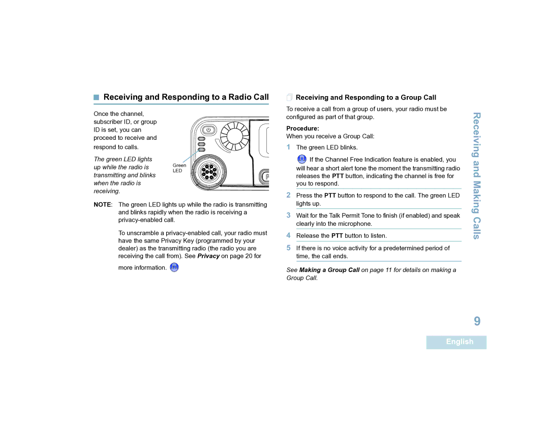 Motorola XPR 4300 manual Calls, Receiving and Responding to a Radio Call,  Receiving and Responding to a Group Call 