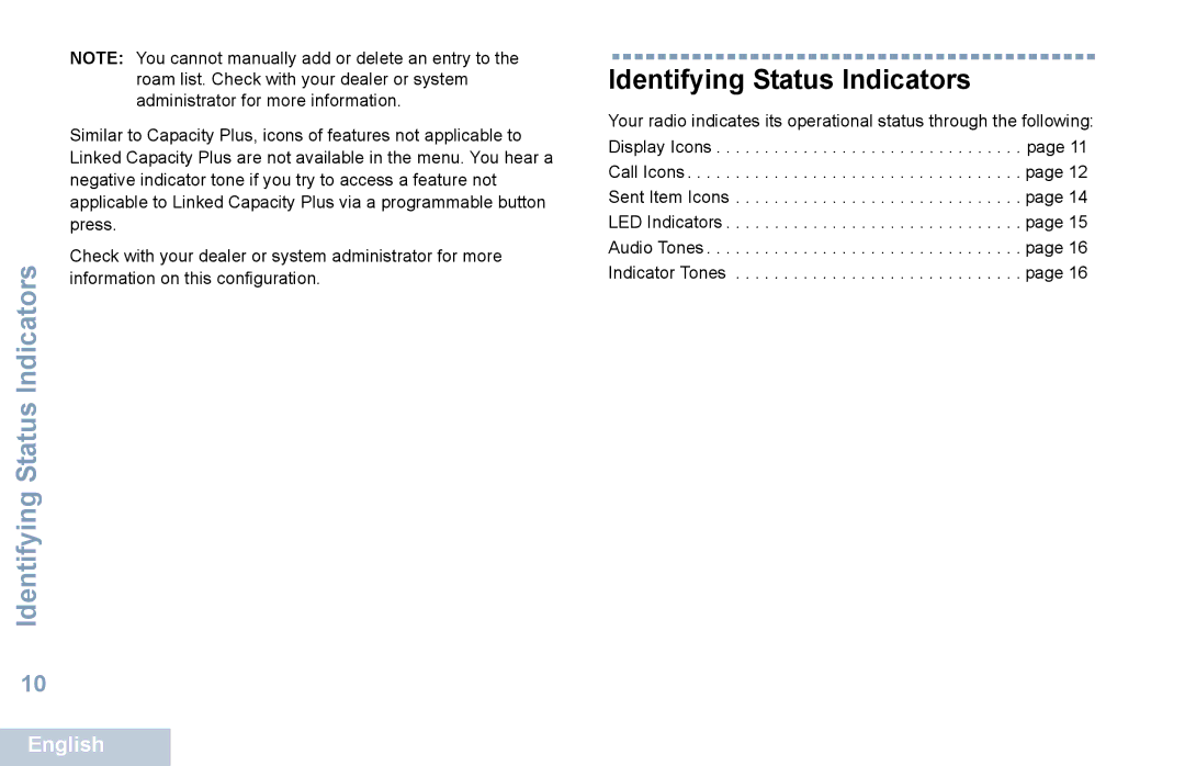 Motorola XPR 5550 manual Identifying Status Indicators 