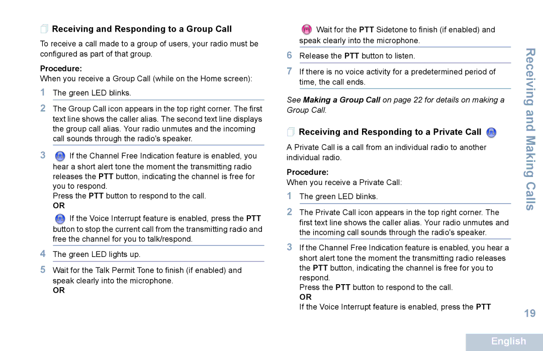 Motorola XPR 5550 manual  Receiving and Responding to a Group Call,  Receiving and Responding to a Private Call 