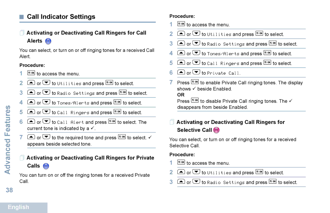 Motorola XPR 5550 manual Call Indicator Settings,  Activating or Deactivating Call Ringers for Call Alerts 