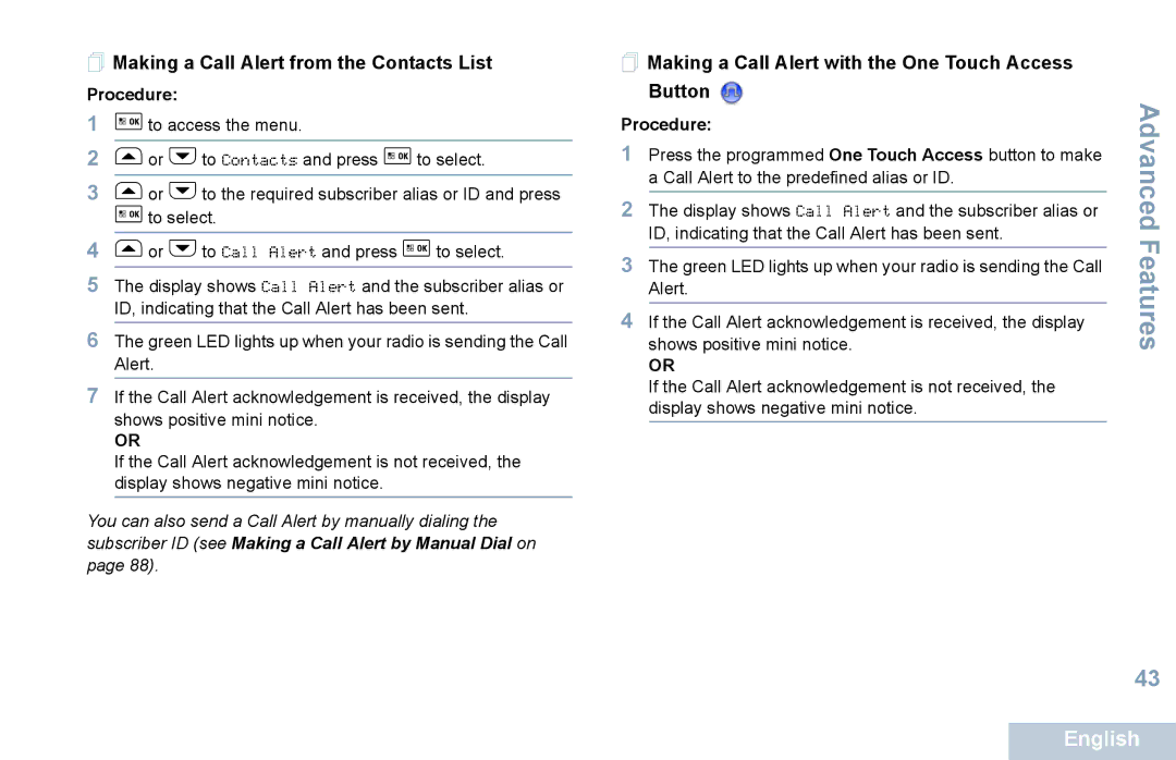 Motorola XPR 5550  Making a Call Alert from the Contacts List,  Making a Call Alert with the One Touch Access Button 