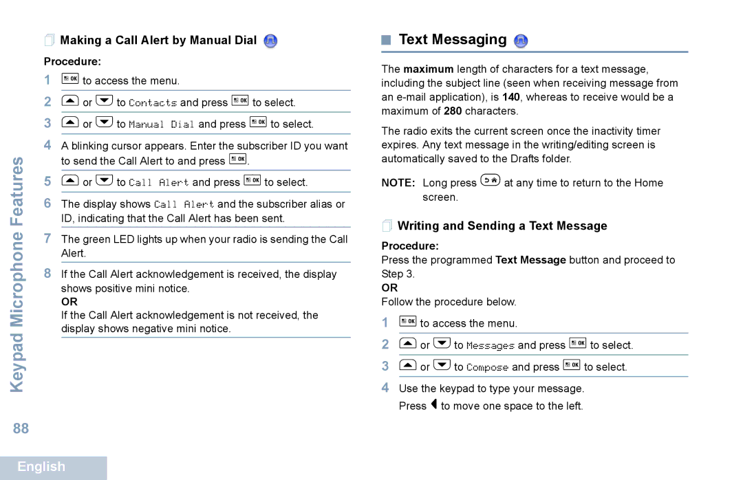 Motorola XPR 5550 manual Text Messaging,  Making a Call Alert by Manual Dial,  Writing and Sending a Text Message 