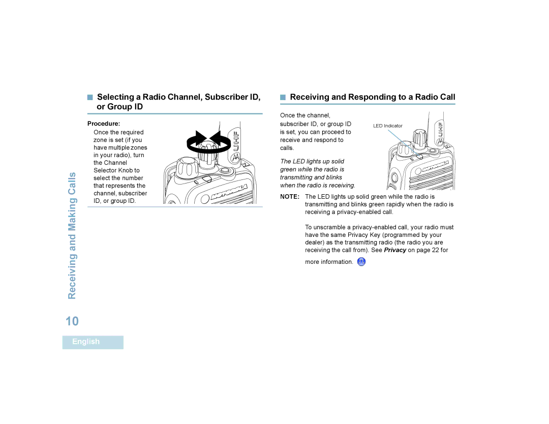 Motorola XPR 6350 manual Selecting a Radio Channel, Subscriber ID, or Group ID, Receiving and Responding to a Radio Call 