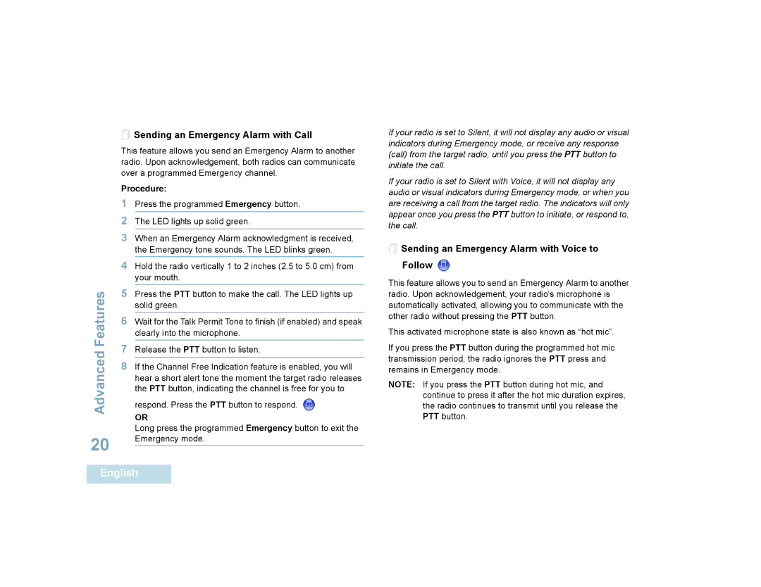 Motorola XPR 6350 manual  Sending an Emergency Alarm with Call,  Sending an Emergency Alarm with Voice to Follow 