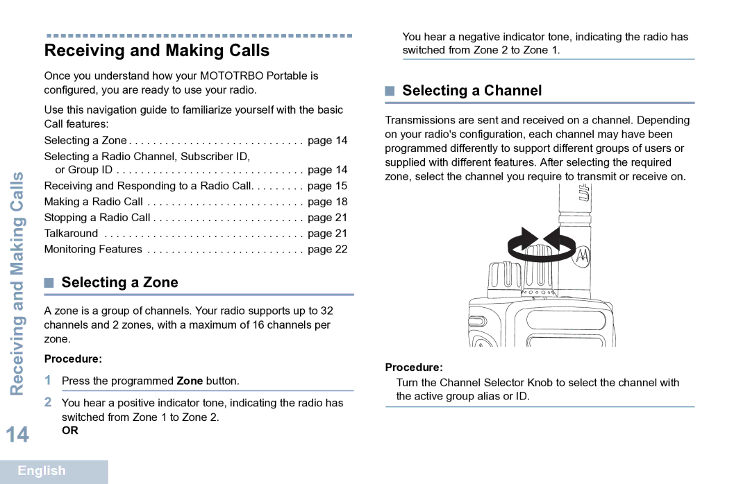 Motorola XPR 7350 manual Receiving and Making Calls, Selecting a Zone, Selecting a Channel 