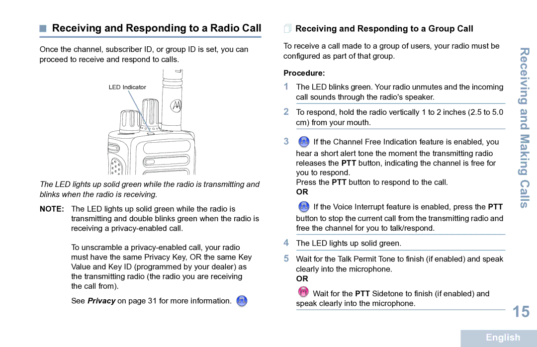 Motorola XPR 7350 manual Receiving and Responding to a Radio Call,  Receiving and Responding to a Group Call 