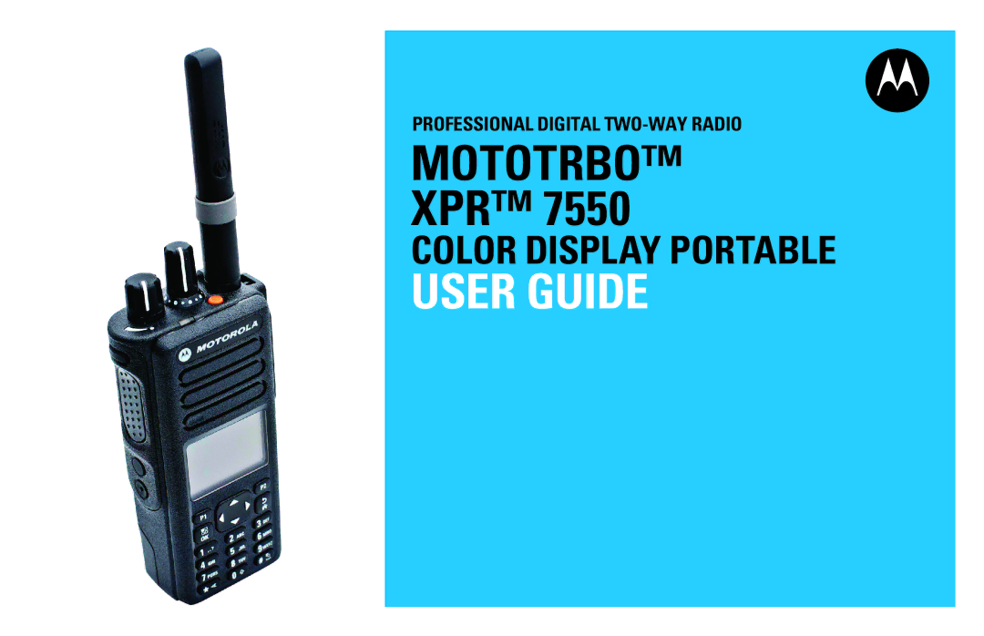 Motorola XPR 7550 manual User Guide 