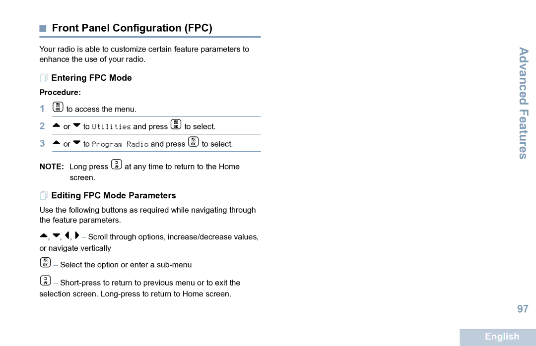 Motorola XPR 7550 manual Front Panel Configuration FPC,  Entering FPC Mode,  Editing FPC Mode Parameters 