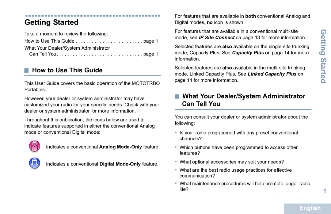 Motorola XPR 7550 manual Getting Started, How to Use This Guide, What Your Dealer/System Administrator Can Tell You 